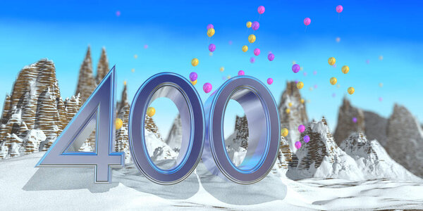 Number 400 in thick blue font on a snowy mountain with rock mountains landscape with snow and red, yellow and purple balloons flying in the background. 3D Illustration