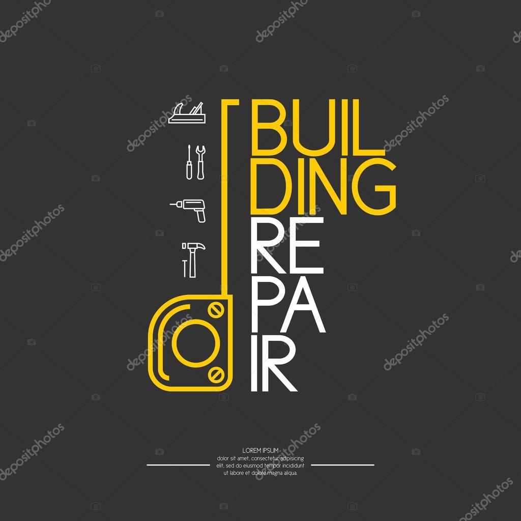 Building repair. Elements and icons for cards, illustration, poster and web design