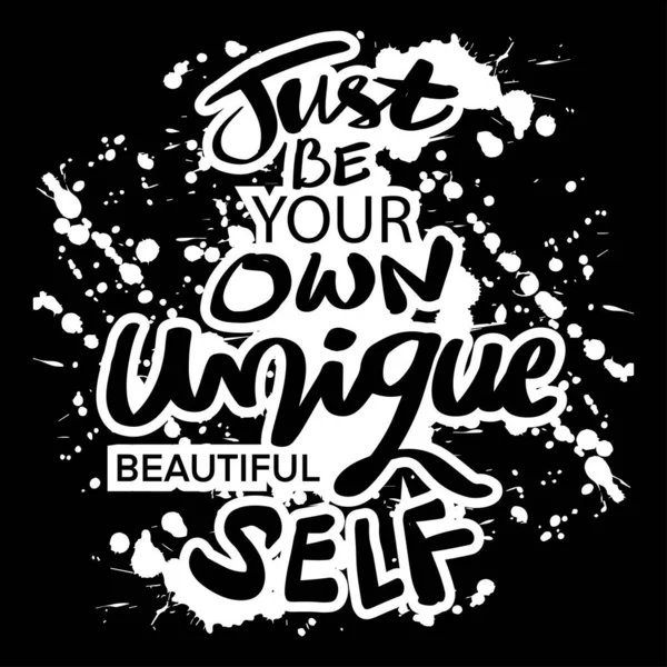 あなた自身のユニークな美しい自己であること タイポグラフィの引用 — ストックベクタ