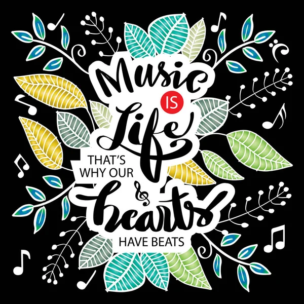 Musik Livet Det Därför Våra Hjärtan Har Slagit Motiveringscitat — Stock vektor