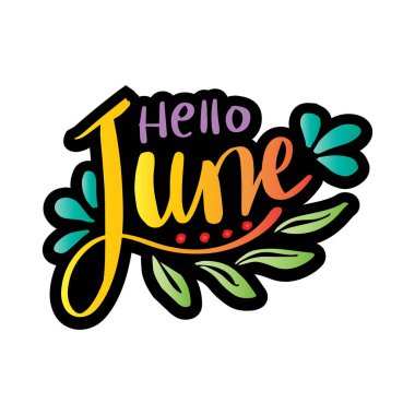 Hello June hand lettering, greeting card. clipart