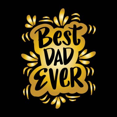 Gelmiş geçmiş en iyi baba, tebrik kartı, poster vs. Babalar Günün kutlu olsun, vektör el harfleri.