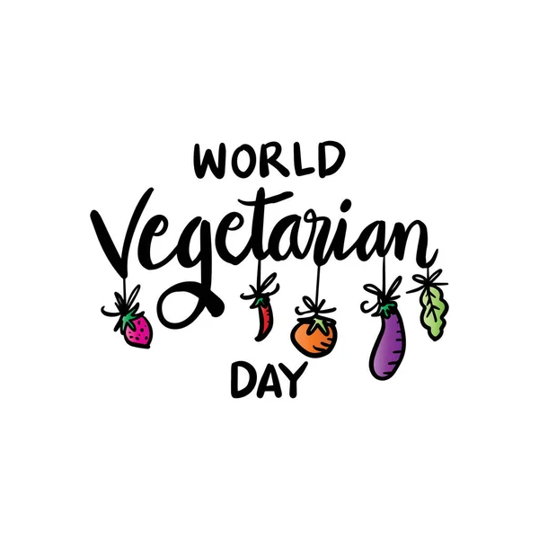 Giornata Mondiale Vegetariana Lettere Disegnate Mano Ottobre Concetto Poster — Vettoriale Stock