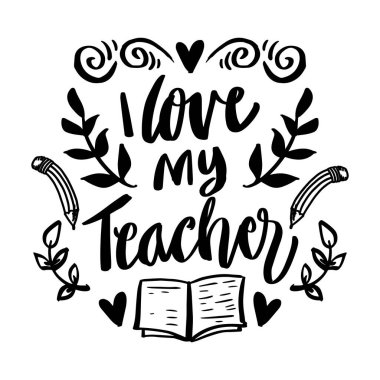 Öğretmenimin el yazısını seviyorum. Tebrik kartı kavramı.