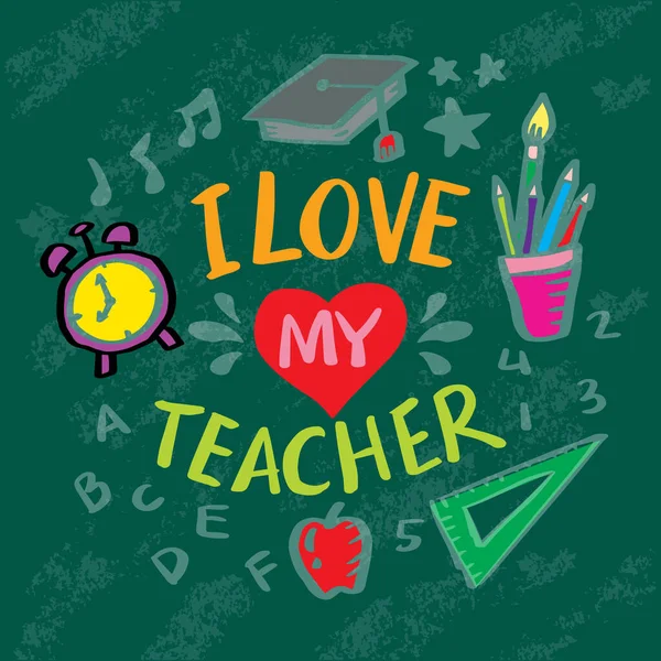 Öğretmenimin el yazısını seviyorum. Öğretmenler Günü 'ne hoş geldin kartı..