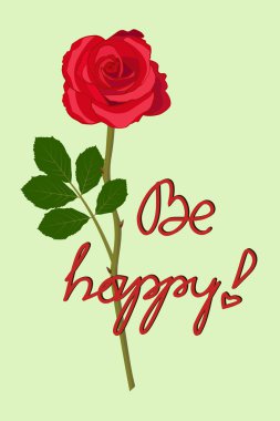 Mutlu mesaj ve yüksek bir sap üzerinde gül kırmızı
