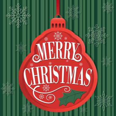 Yeşil çizgili arka planda dekoratif Mutlu Noeller tipografisi, beyaz kar taneleri ve çobanpüsküllü yaprak detaylarıyla süslenmiş kırmızı bir Noel süsü. Klasik renk paleti, şakacı harfler ve kış sembolleri.