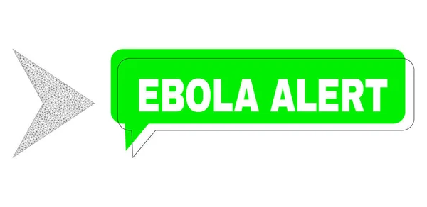 Falsche Ebola-Warnung Grüner Text Ballon und Mesh Network Pfeilspitze Rechts — Stockvektor