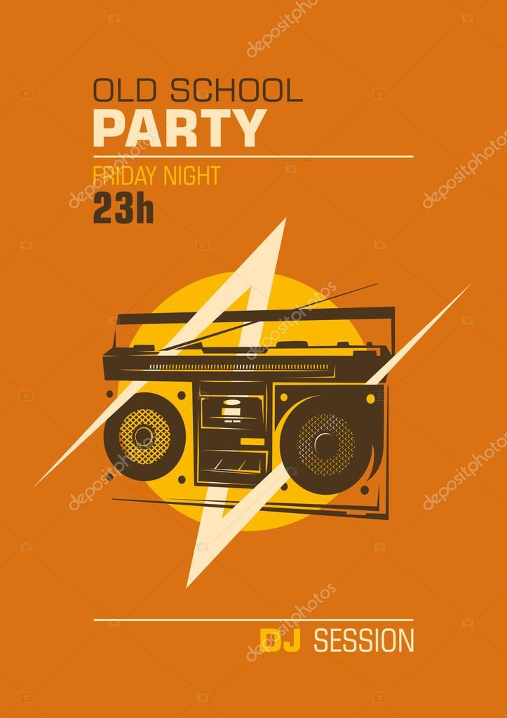 Old school party poster. Stock Vector Image by ©Rakavaja 104671292