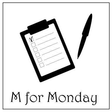 M for Monday business week alphabet, note with to-do list and pen vector illustration