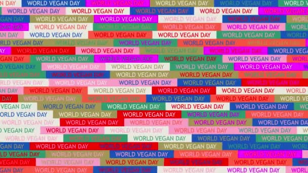 Día mundial vegano. fondo. patrón sin costuras. bucle de animación de mosaico. banner o telón de fondo con iconos de texto parpadeantes multicolores. — Vídeos de Stock