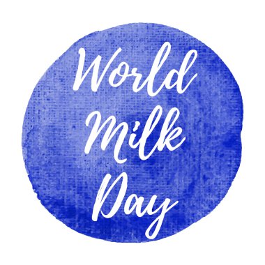 World Milk Day Holiday, celebration, card, poster, logo, letteri