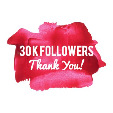 30k Takipçileri ağ arkadaşlar ve takipçileri için kart teşekkür ederiz. 