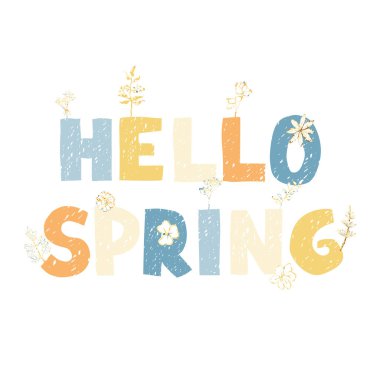 Elle çizilmiş renkli tebrik kartı. Merhaba Spring. Kartpostal, pankart, baskı, davetiye, tebrik kartı, poster tasarımı
