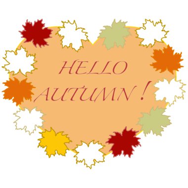 Sonbaharın güzel illüstrasyon bir tema: çerçeve akçaağaç yaprakları ile kelime Merhaba sonbahar renkleri doğal vizyon.