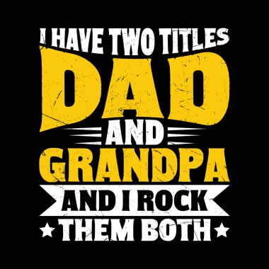 Babam ve dedem Babalar Günü Tişört Tasarımı