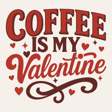 Kahve benim sevgililer günü kahvesi sevgilim tişörtü tasarımımdır.