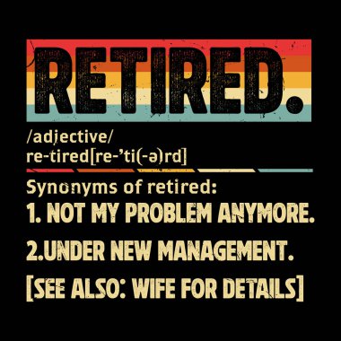 Emeklilik Partisi Kutlaması Komik Emekli Tişört Tasarımı