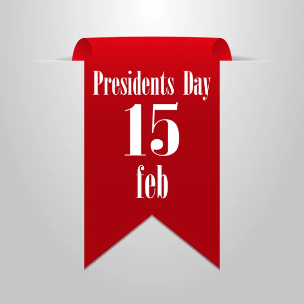 Dia do Presidente 15 de Fevereiro. Etiqueta vermelha em um fundo cinza — Vetor de Stock