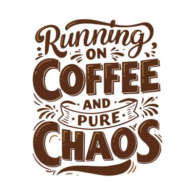 Kahve alıntısı. El çizimi vektör harfleri