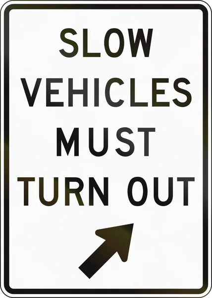 Slow Vehicles Must Turn Out — Stock Photo, Image