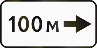Kullanılan Rusya - 100 metre sağındaki Ek yol işareti