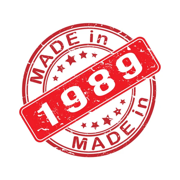 Відбиток Печатки Або Марки Написом Made 1989 Року Етикетка Наклейка — стоковий вектор