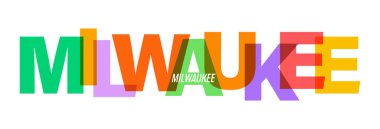 MILWAUKEE. Beyaz bir arka planda şehrin adı. Poster, kartpostal ve afiş için vektör tasarım şablonu. Vektör illüstrasyonu.