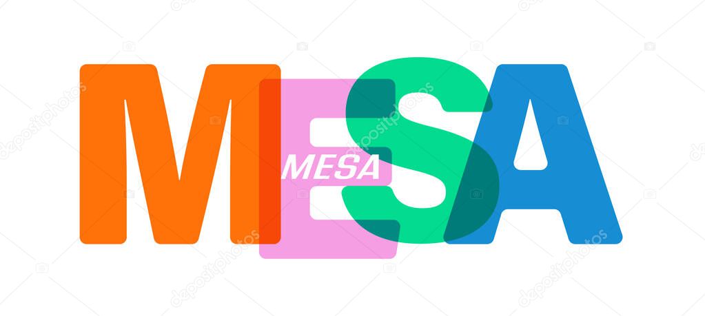 MESA. The name of the city on a white background. Vector design template for poster, postcard, banner. Vector illustration.