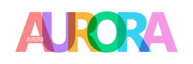 AURORA. Beyaz bir arkaplanda mektup. Poster, harita ve afiş için vektör tasarım şablonu. Vektör illüstrasyonu.