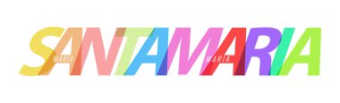 Santa Maria 'da. Beyaz bir arka planda şehrin adı. Poster, kartpostal ve afiş için vektör tasarım şablonu. Vektör illüstrasyonu.