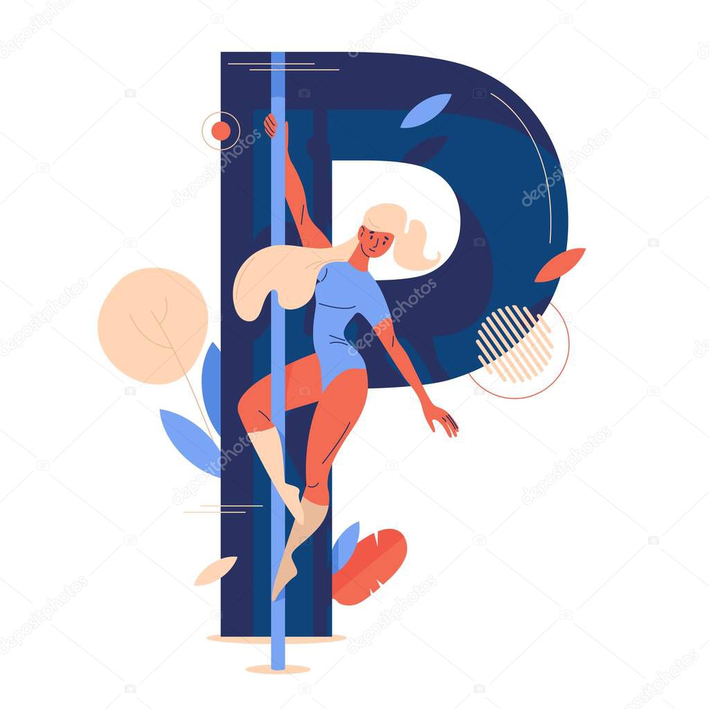 Woman training pole dance with capital letter P on background. Concept vector illustration for school or studio isolated on white.