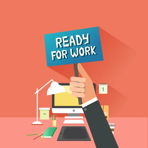 Hand holding  placard with "Ready for work" — Stock Vector