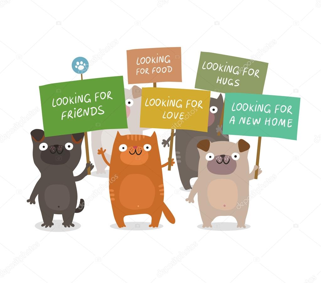 Cute dogs and cats manifesting and holding placards: Looking for a new home, friends, food, love, hugs. Animal rights protection concept. Vector colorful illustration isolated on white