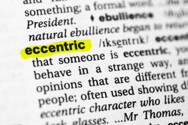 Vurgulanmış kelime eksantrik kavram ve anlam.