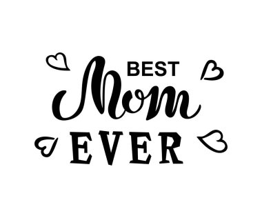 Beyaz arka planda el yazısıyla yazılmış en iyi anne. Mutlu Anneler Günü için harika, davetiye, tebrik kartı, kartpostal, tişört tasarımı. Vektör illüstrasyonu.