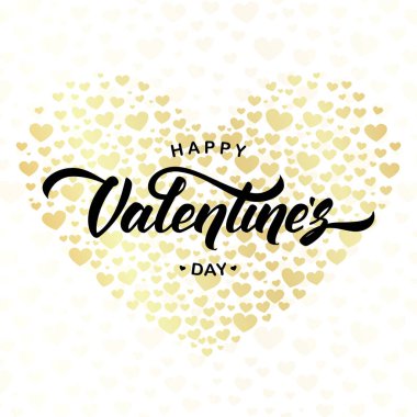 Sevgililer Günün kutlu olsun. Altın kalplerin arka planında el yazısı olan tebrik kartı. Vektör illüstrasyonu.