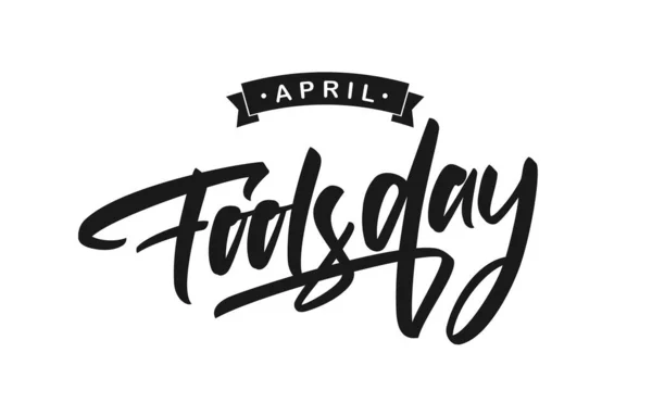 Vector Tipo de pincel escrito a mano letras de April Fools Day sobre fondo blanco. — Archivo Imágenes Vectoriales