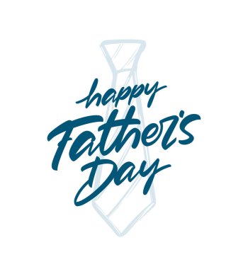 Vector illustration: Handwritten type lettering of Happy Fathers Day with hand drawn tie on white background.
