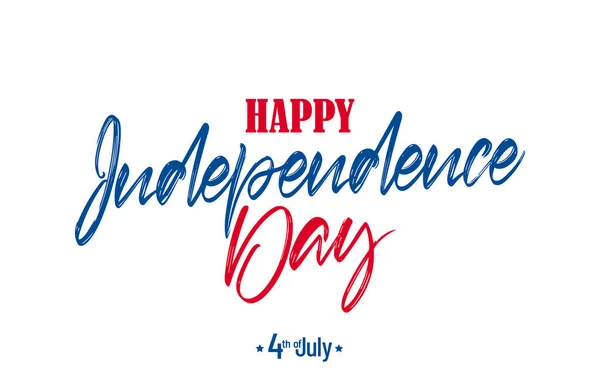 Vector Illustratie Kalligrafische Handgeschreven Belettering Compositie Van Happy Independence Day — Stockvector