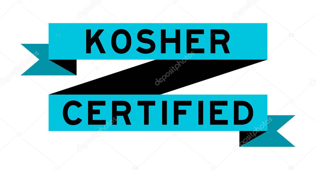 Vintage blue color ribbon banner with word kosher certified on white background