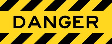 Sarı ve siyah renkli çizgili etiket pankartı ile kelime tehlikesi