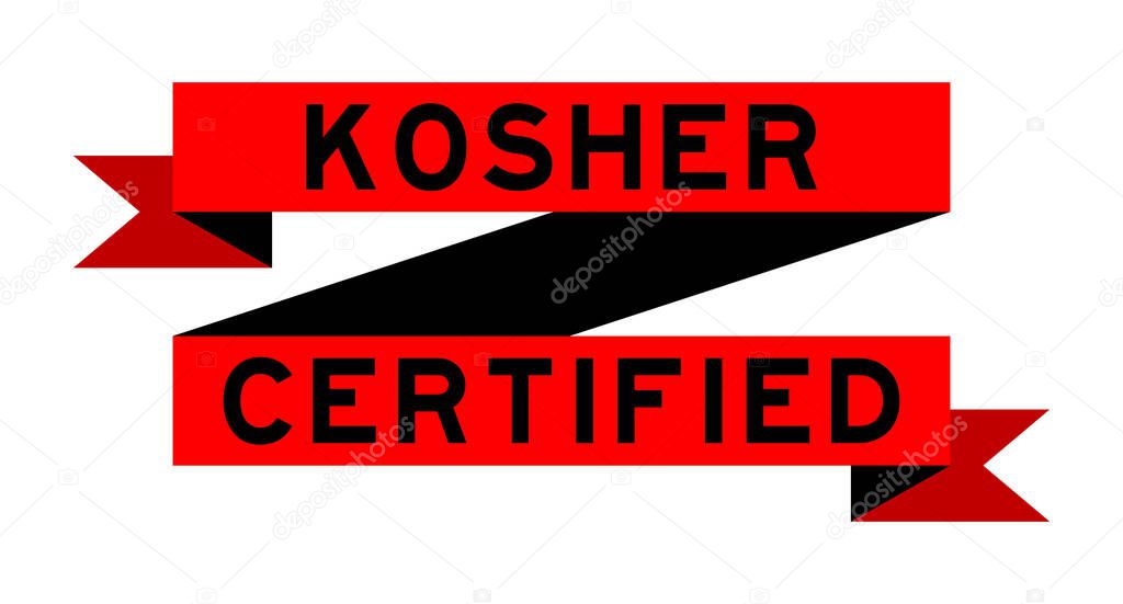 Vintage red color ribbon banner with word kosher certified on white background