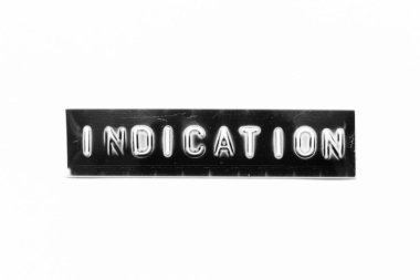 Beyaz kağıtta siyah pankartta kelime göstergesiyle kabartmalı harf