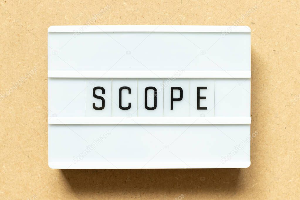 Lightbox with word scope on wood background