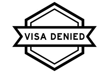 Beyaz arkaplanda siyah renkli sözcük vizesi reddedilmiş klasik altıgen etiket pankartı