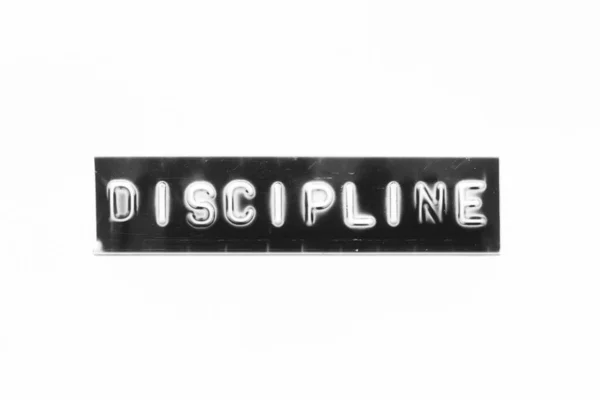 Geprägter Buchstabe Mit Wort Disziplin Schwarzem Banner Auf Weißem Papierhintergrund — Stockfoto