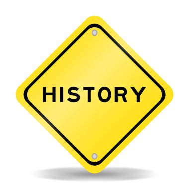 Beyaz arkaplanda kelime geçmişi olan sarı renk taşıma işareti