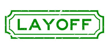 Grunge yeşil işten çıkarma sözcüğü. Beyaz arka planda lastik iş mühürü.