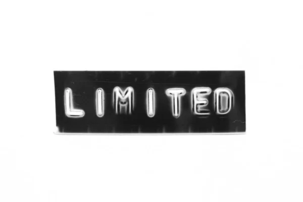 Black Color Banner Have Embossed Letter Word Limited White Paper — Stock Photo, Image
